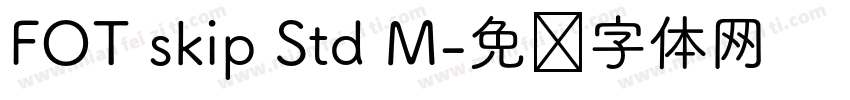 FOT skip Std M字体转换